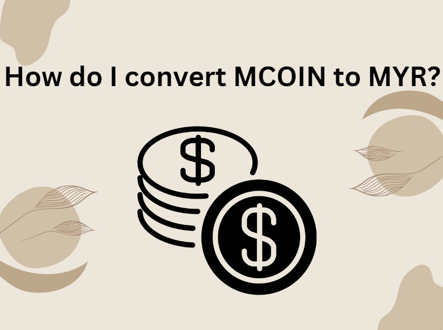 how-do-i-convert-mcoin-to-myr-brokersview