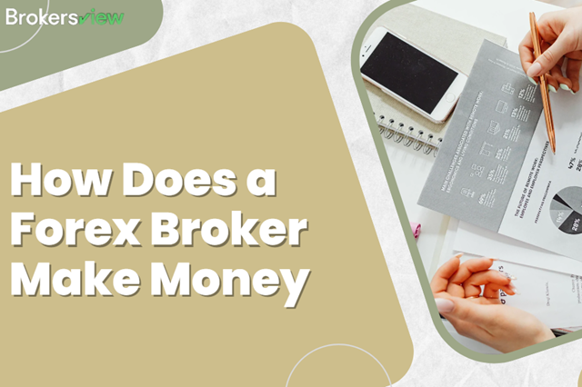 how does a broker make money
