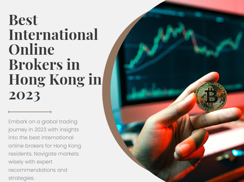 Best International Online Brokers in Hong Kong in 2023 BrokersView